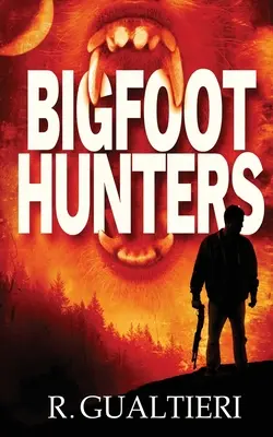 Vânătorii de Bigfoot - Bigfoot Hunters