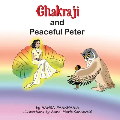 Chakraji și Peter cel liniștit: Ajutând copiii să-și construiască reziliența folosind tehnici naturale - Chakraji and Peaceful Peter: Helping children build resilience using natural techniques