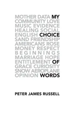 Alegerea cuvintelor mele - My Choice of Words
