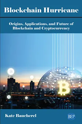 Uraganul Blockchain - Blockchain Hurricane