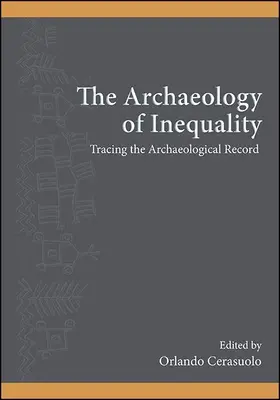 Arheologia inegalității - The Archaeology of Inequality