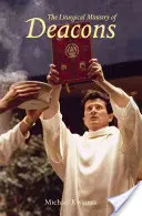 Slujirea liturgică a diaconilor - Liturgical Ministry of Deacons