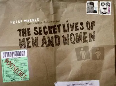 Viețile secrete ale bărbaților și femeilor: O carte Postsecret - The Secret Lives of Men and Women: A Postsecret Book