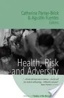 Sănătate, risc și adversitate - Health, Risk, and Adversity