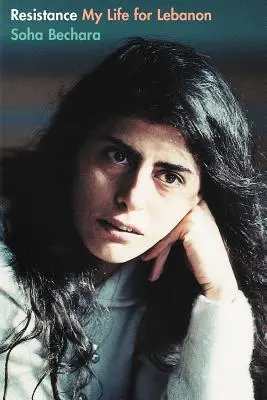 Rezistența: Viața mea pentru Liban - Resistance: My Life for Lebanon