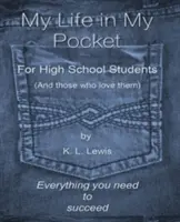 My LIfe in My Pocket pentru elevii de liceu (și cei care îi iubesc) - My LIfe in My Pocket for High School Students (and those who love them)