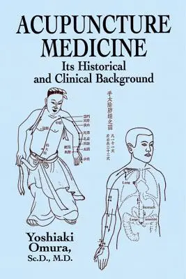Medicina prin acupunctură - Acupuncture Medicine