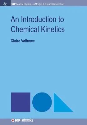 O introducere în cinetica chimică - An Introduction to Chemical Kinetics