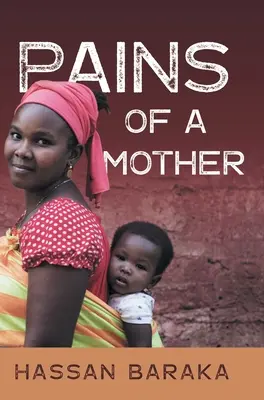 Durerile unei mame - Pains of a Mother