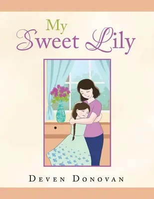Dragul meu crin - My Sweet Lily