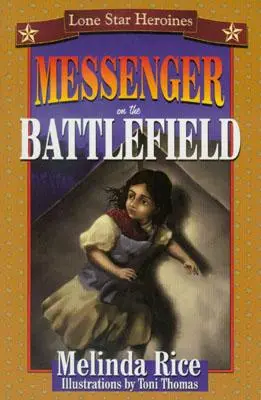 Mesager pe câmpul de luptă - Messenger on the Battlefield