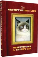 Ghidul morocănos pentru viață: Observații de la Grumpy Cat - The Grumpy Guide to Life: Observations from Grumpy Cat