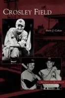 Terenul Crosley - Crosley Field