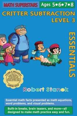 Math Superstars Subtraction Level 3, Library Hardcover Edition: Fapte esențiale de matematică pentru vârstele 5 - 8 - Math Superstars Subtraction Level 3, Library Hardcover Edition: Essential Math Facts for Ages 5 - 8