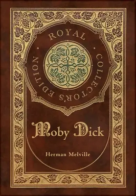 Moby Dick (Ediție regală de colecție) (Copertă cartonată laminată cu geacă) - Moby Dick (Royal Collector's Edition) (Case Laminate Hardcover with Jacket)