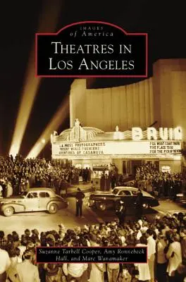 Teatrele din Los Angeles - Theatres in Los Angeles