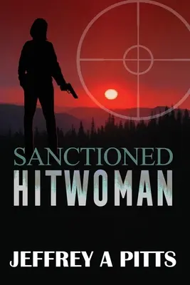 Hitwoman sancționată - Sanctioned Hitwoman