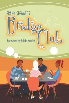 Clubul de bridge al lui Frank Stewart - Frank Stewart's Bridge Club
