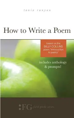 Cum să scrii un poem: Pe baza poemului lui Billy Collins Introduction to Poetry