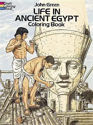Viața în Egiptul Antic Carte de colorat - Life in Ancient Egypt Coloring Book