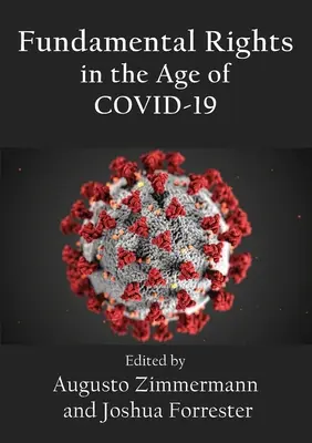 Drepturile fundamentale în era COVID-19 - Fundamental Rights in the Age of COVID-19