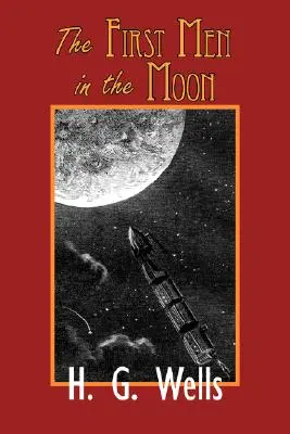 Primii oameni pe Lună (The First Men in the Moon) - The First Men in the Moon