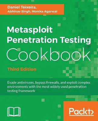 Metasploit Penetration Testing Cookbook - Ediția a treia - Metasploit Penetration Testing Cookbook - Third Edition