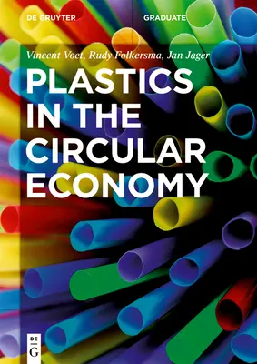 Plasticele în economia circulară - Plastics in the Circular Economy