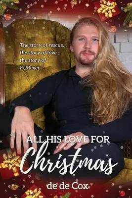 Toată dragostea lui pentru Crăciun - All His Love for Christmas