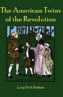 Gemenii americani ai revoluției - The American Twins of the Revolution