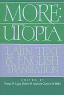Mai mult: Utopia: Text latin și traducere în limba engleză - More: Utopia: Latin Text and English Translation