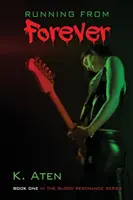 Fugind de veșnicie - Running From Forever