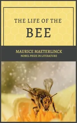 Viața albinei (The Life of the Bee) - The Life of the Bee