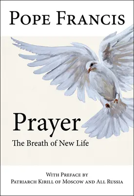 Rugăciune: Respirația vieții noi - Prayer: The Breath of New Life