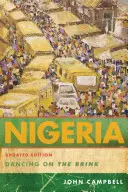 Nigeria: Dancing on the Brink, ediție actualizată - Nigeria: Dancing on the Brink, Updated Edition