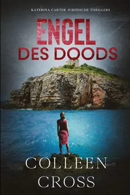 Engel des doods: thriller juridic - Engel des doods: juridische thriller