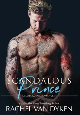 Prințul Scandalos - Scandalous Prince