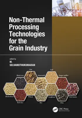 Tehnologii de procesare non-termică pentru industria cerealelor - Non-Thermal Processing Technologies for the Grain Industry