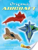 Avioane Origami - Origami Aircraft