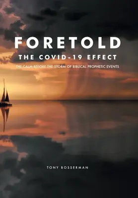 Prevestit: Calmul dinaintea furtunii evenimentelor profetice biblice - Foretold: The CALM before the STORM of Biblical Prophetic Events