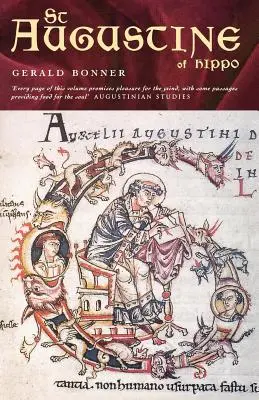 Sfântul Augustin de Hippona: viață și controverse - St Augustine of Hippo: Life and Controversies