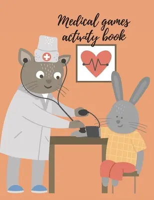 Carte de activități cu jocuri medicale - Medical games activity book