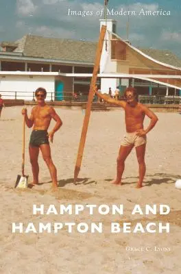 Hampton și Hampton Beach - Hampton and Hampton Beach