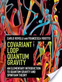 Gravitația cuantică cu buclă covariantă - Covariant Loop Quantum Gravity