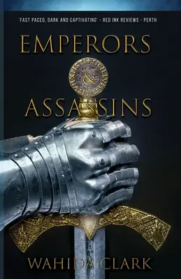 Împărați și asasini - Emperors and Assassins
