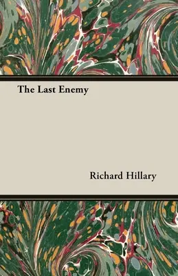 Ultimul inamic - The Last Enemy