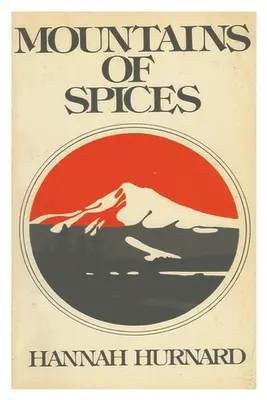 Munți de mirodenii - Mountains of Spices