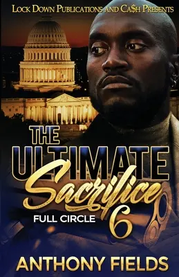 Sacrificiul suprem 6 - The Ultimate Sacrifice 6