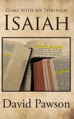 Vino cu mine prin Isaia - Come With Me Through Isaiah