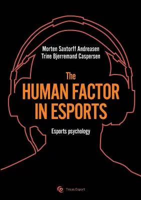 Factorul uman în esport: Psihologia sportului electronic - The human factor in esport: Esport psychology